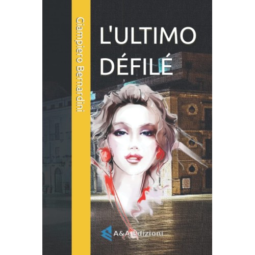 L' ultimo défilé di Giampiero Bernardini
